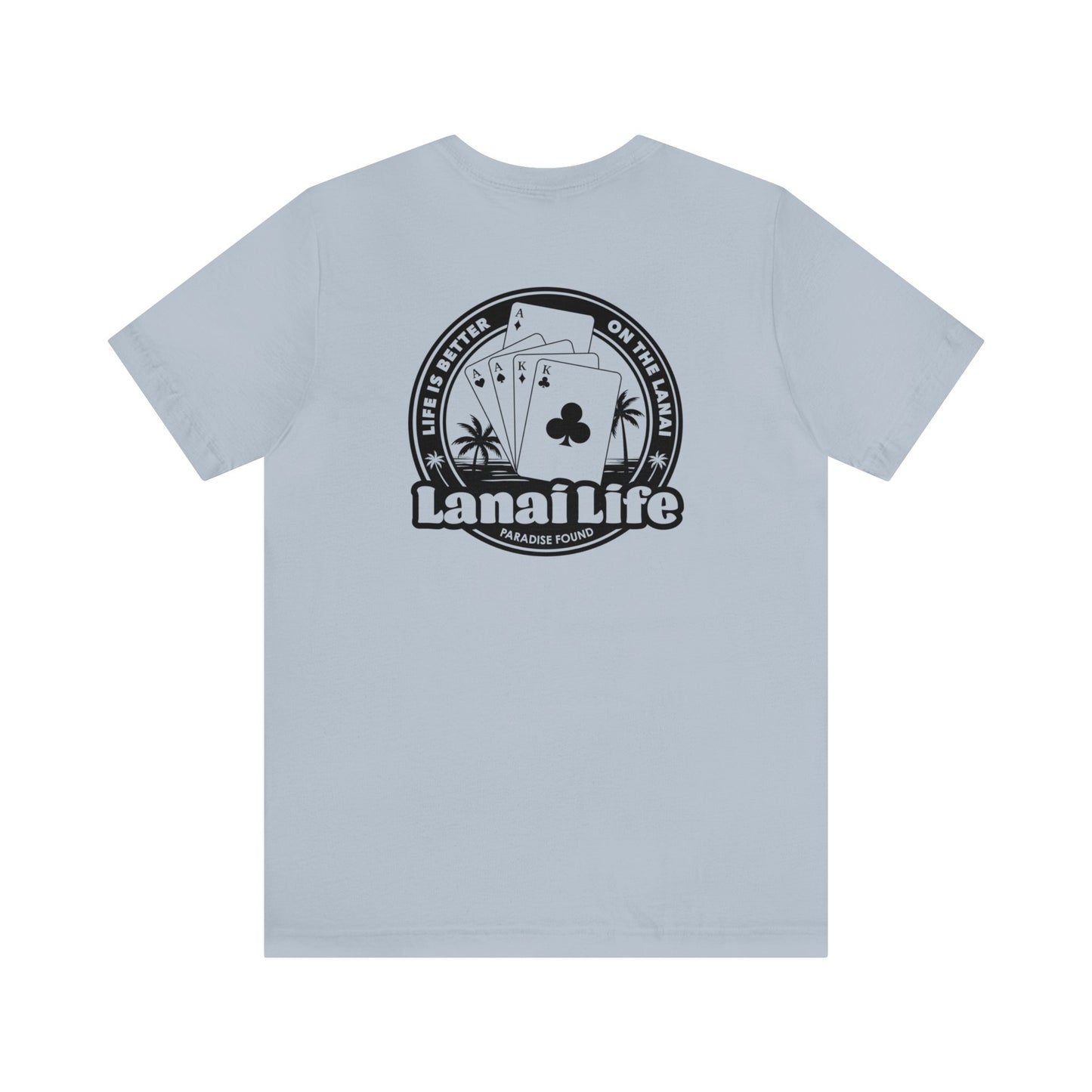 Lanai Life Playing Cards - Unisex Tee (black graphic)