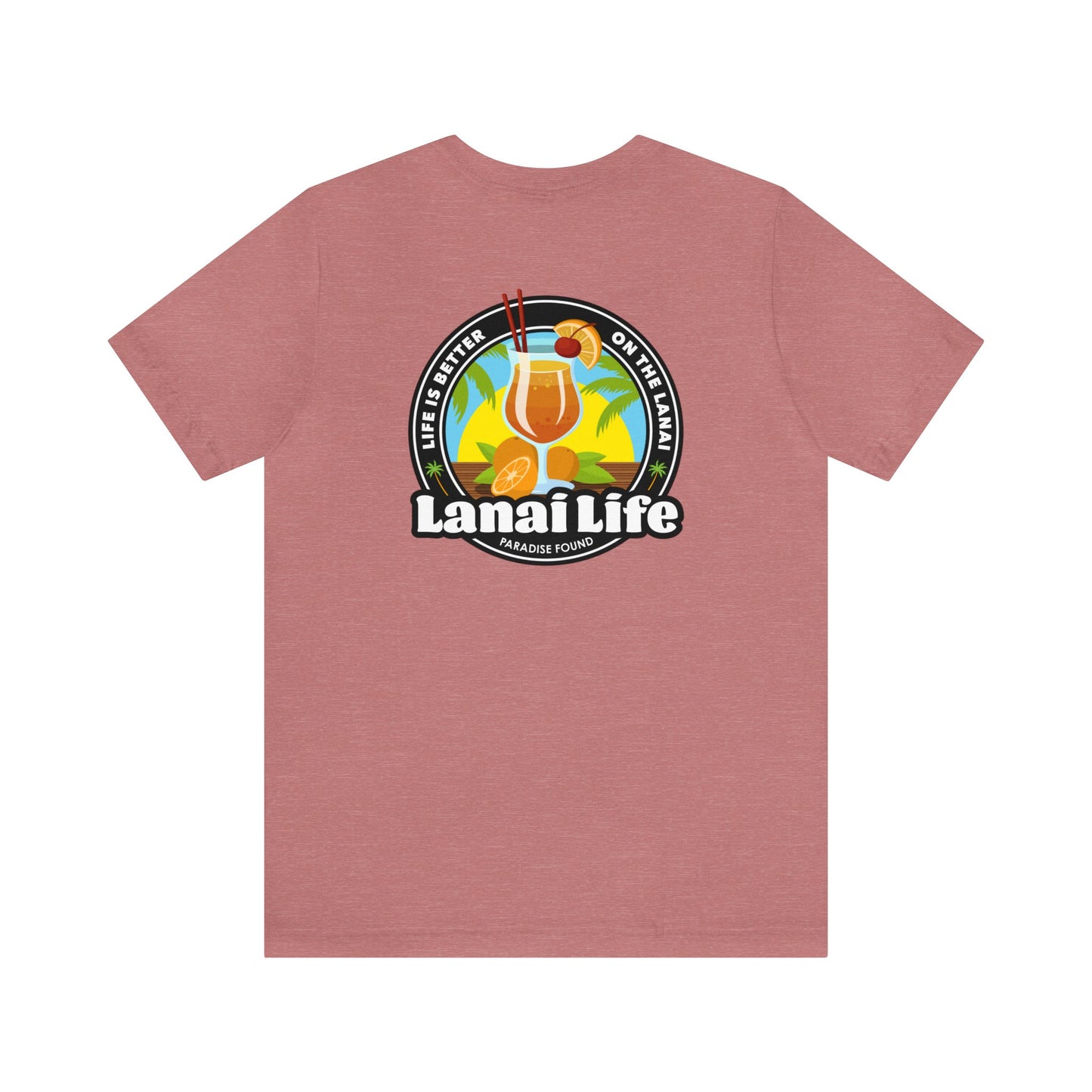 Lanai Life Cocktail - Unisex Tee