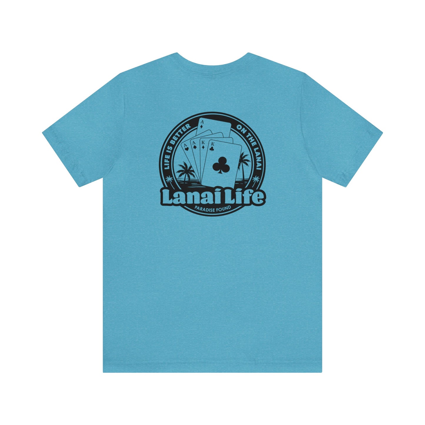 Lanai Life Playing Cards - Unisex Tee (black graphic)