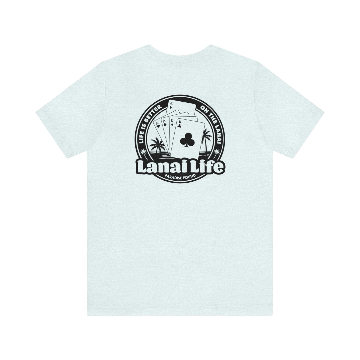 Lanai Life Playing Cards - Unisex Tee (black graphic)