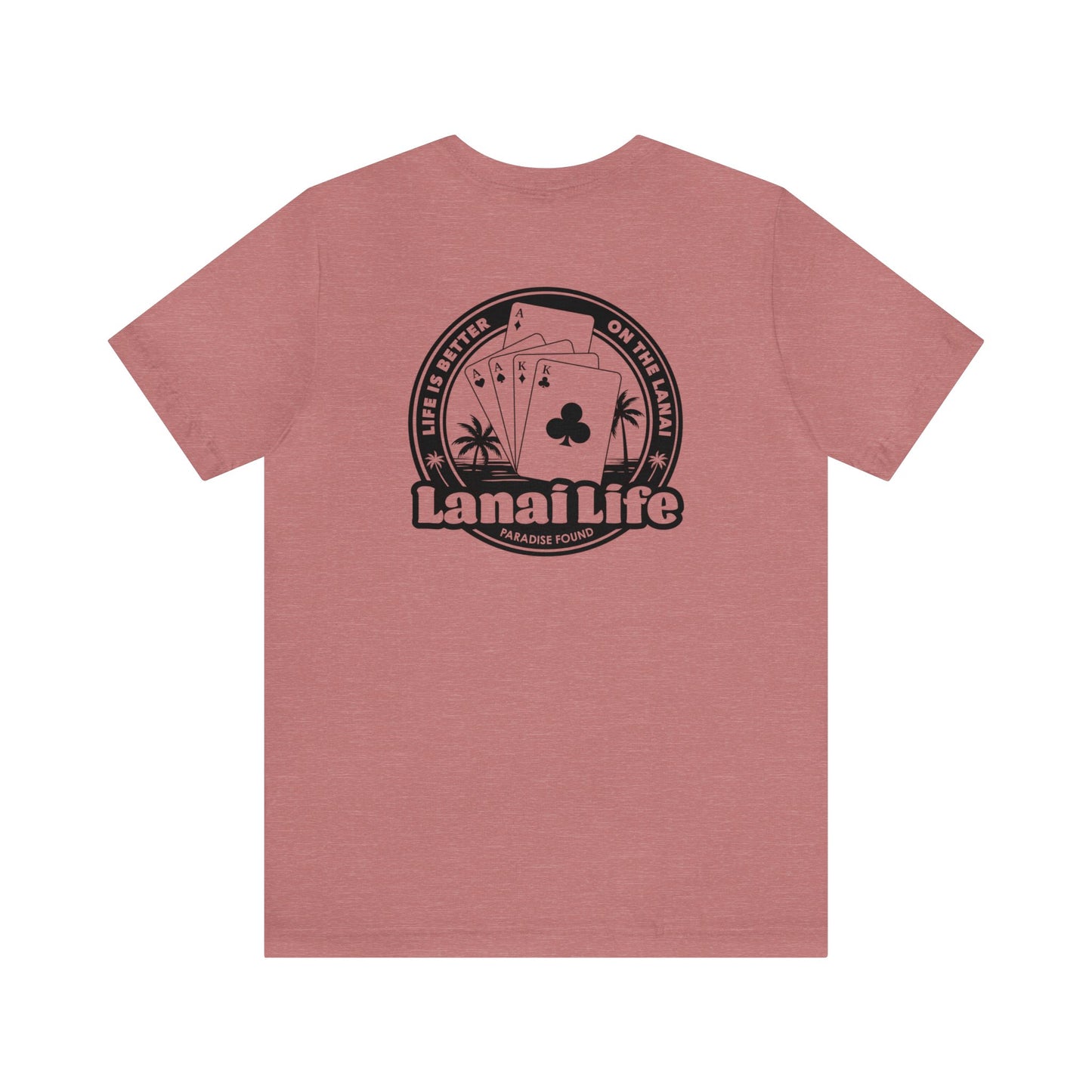 Lanai Life Playing Cards - Unisex Tee (black graphic)