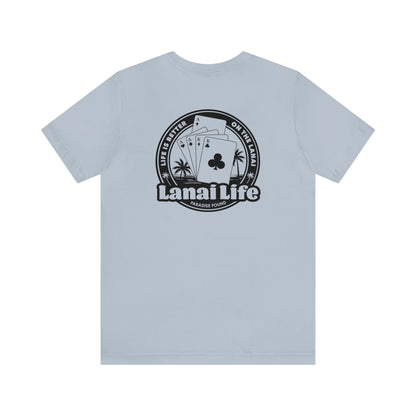 Lanai Life Playing Cards - Unisex Tee (black graphic)