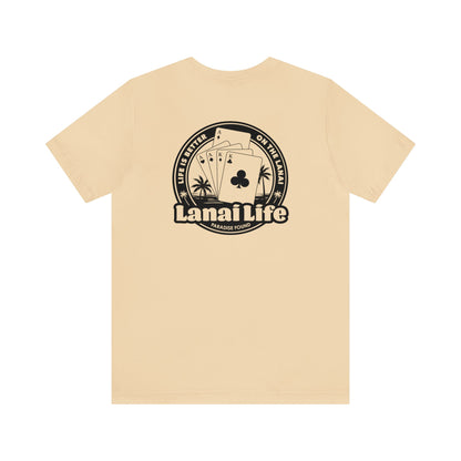 Lanai Life Playing Cards - Unisex Tee (black graphic)