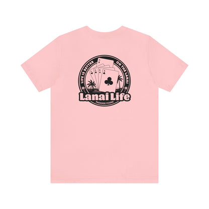 Lanai Life Playing Cards - Unisex Tee (black graphic)