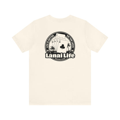 Lanai Life Playing Cards - Unisex Tee (black graphic)